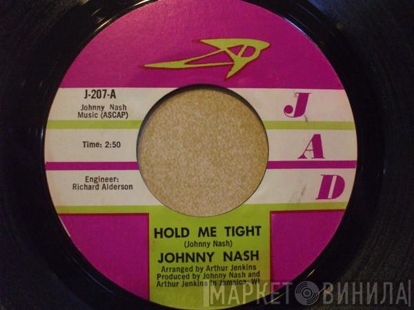  Johnny Nash  - Hold Me Tight / Cupid