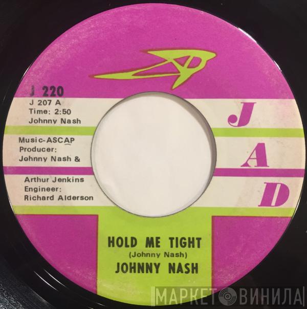  Johnny Nash  - Hold Me Tight / Cupid