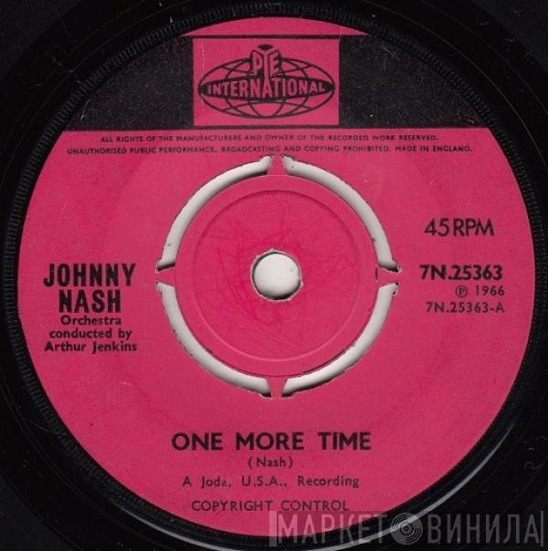 Johnny Nash  - One More Time / Tryin' To Find Her