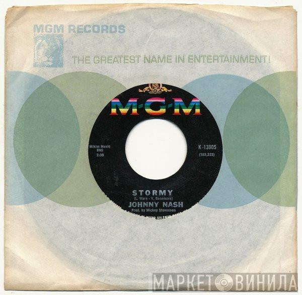  Johnny Nash  - Stormy / (I'm So) Glad You're My Baby