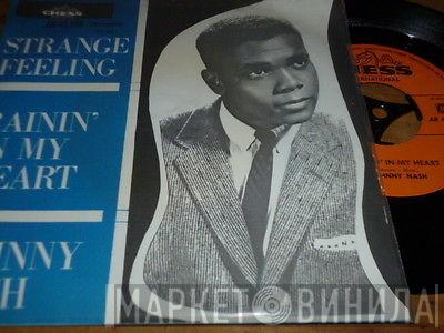  Johnny Nash  - Strange Feeling / Rainin' In My Heart