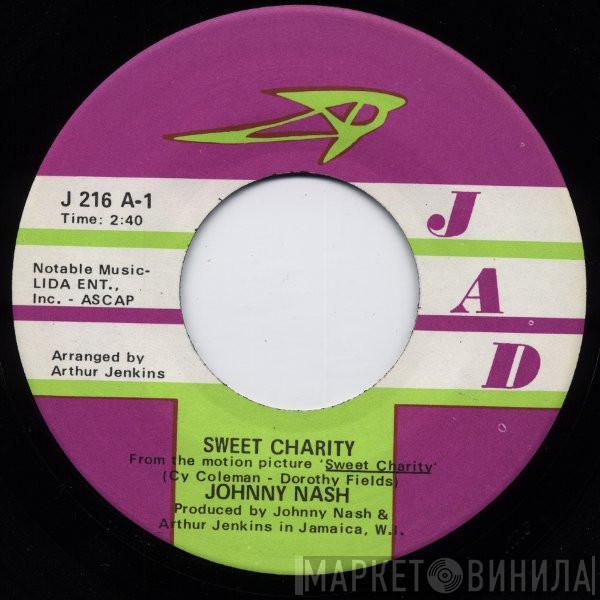 Johnny Nash  - Sweet Charity / People In Love