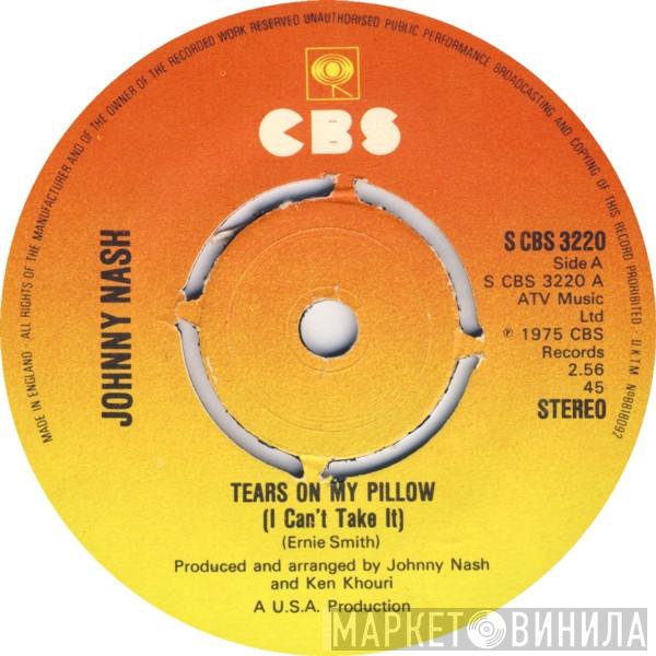Johnny Nash  - Tears On My Pillow (I Can Take It) / Beautiful Baby