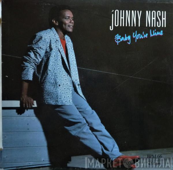  Johnny Nash  - Baby You're Mine