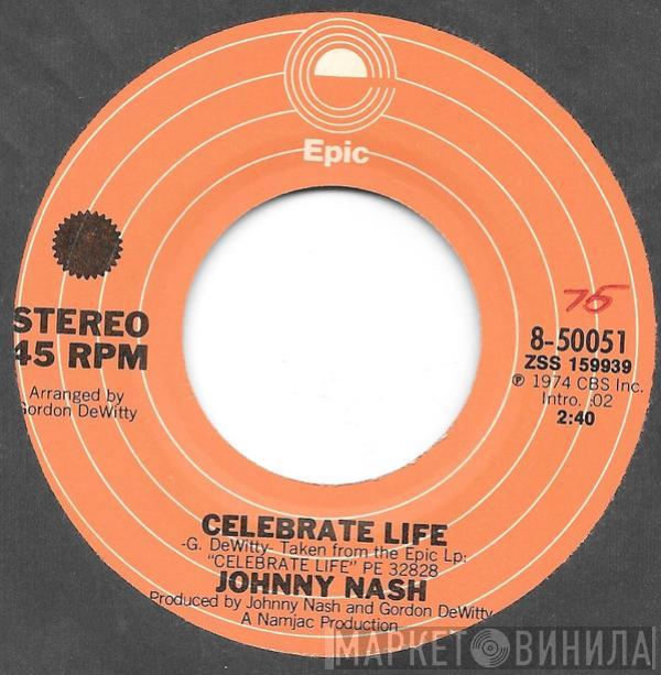  Johnny Nash  - Celebrate Life