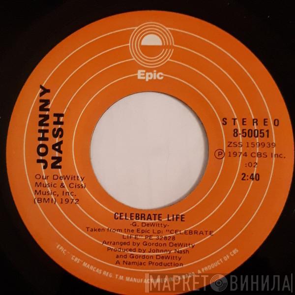  Johnny Nash  - Celebrate Life