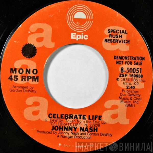  Johnny Nash  - Celebrate Life