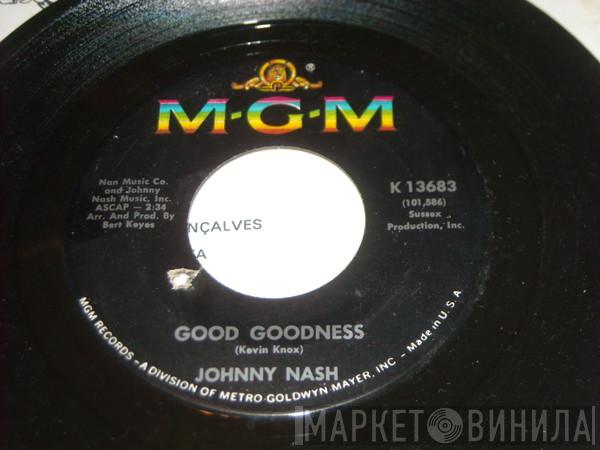  Johnny Nash  - Good Goodness