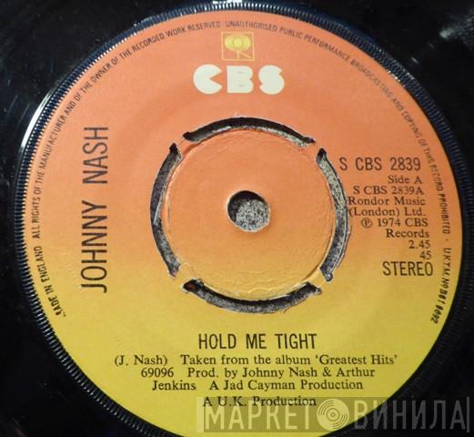  Johnny Nash  - Hold Me Tight