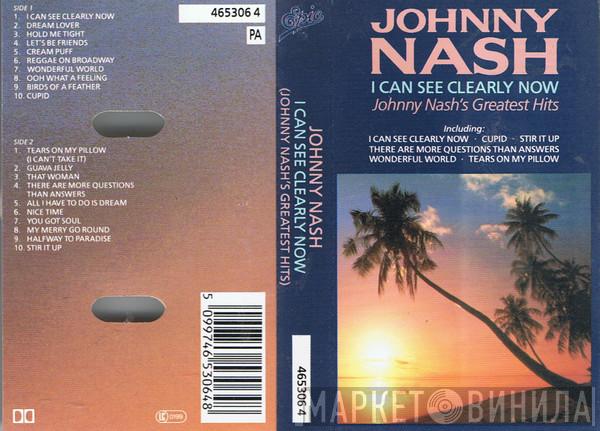  Johnny Nash  - I Can See Clearly Now: Johnny Nash's Greatest Hits