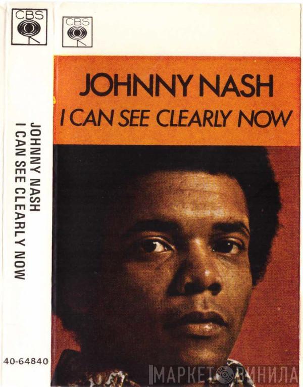  Johnny Nash  - I Can See Clearly Now