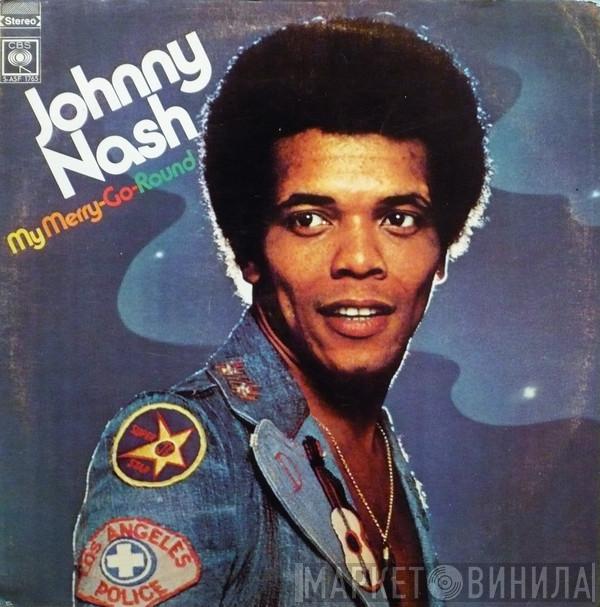  Johnny Nash  - My Merry-Go-Round