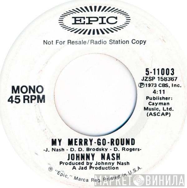  Johnny Nash  - My Merry-Go-Round