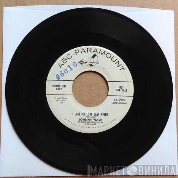 Johnny Nash - Please Don't Go / I Lost My Love Last Night