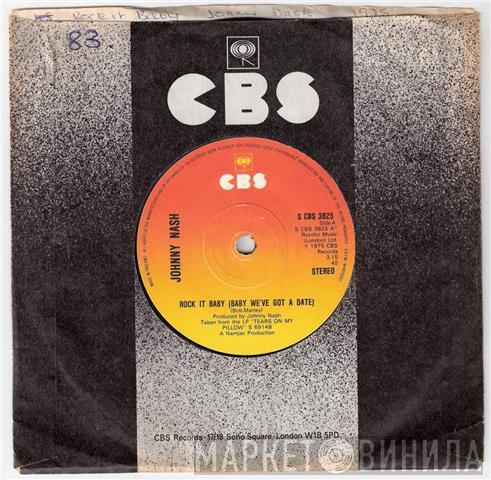 Johnny Nash - Rock It Baby (Baby We've Got A Date)