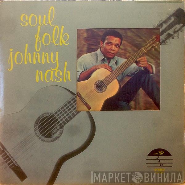  Johnny Nash  - Soul Folk