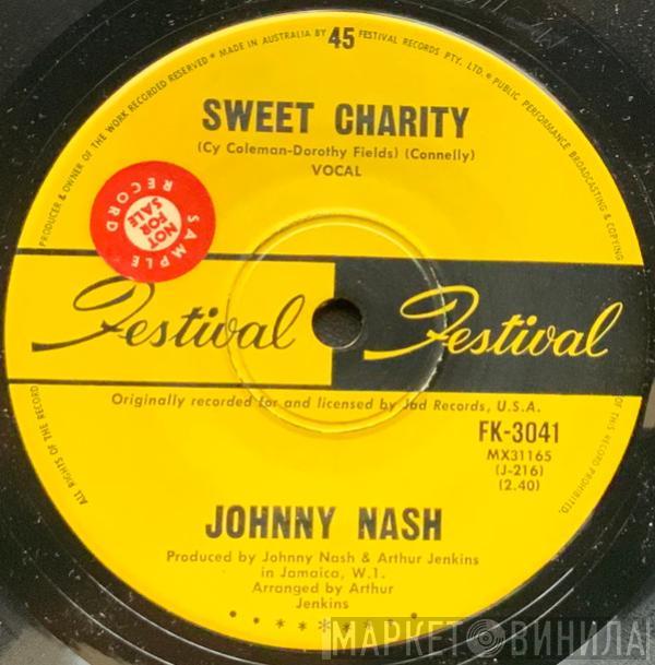  Johnny Nash  - Sweet Charity
