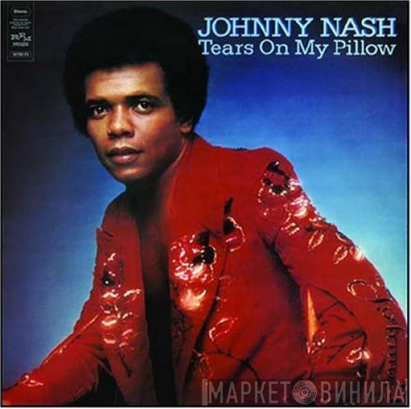  Johnny Nash  - Tears On My Pillow