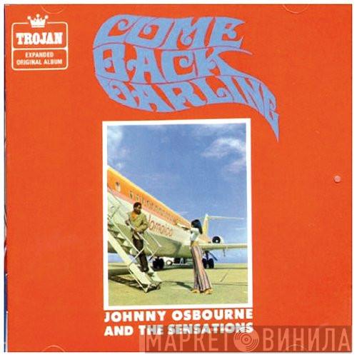 Johnny Osbourne & The Sensations - Come Back Darling