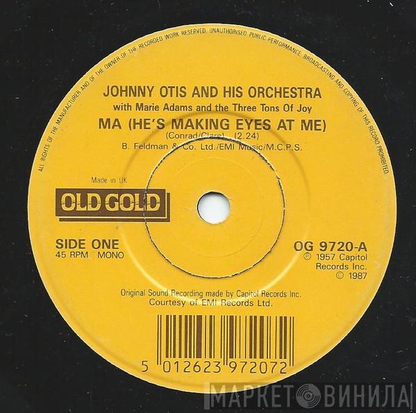 Johnny Otis And His Orchestra, Marie Adams & The Three Tons Of Joy, Peggy Lee - Ma (He's Making Eyes At Me) / Fever