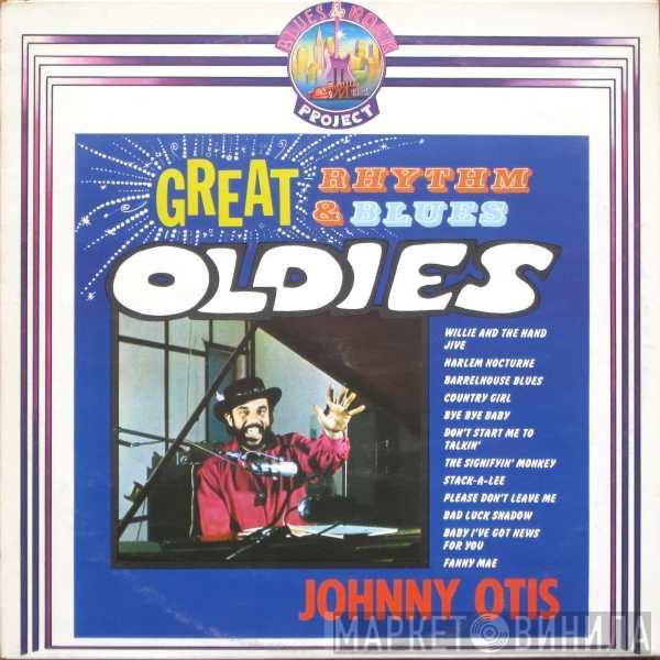  Johnny Otis  - Great Rhythm & Blues Oldies