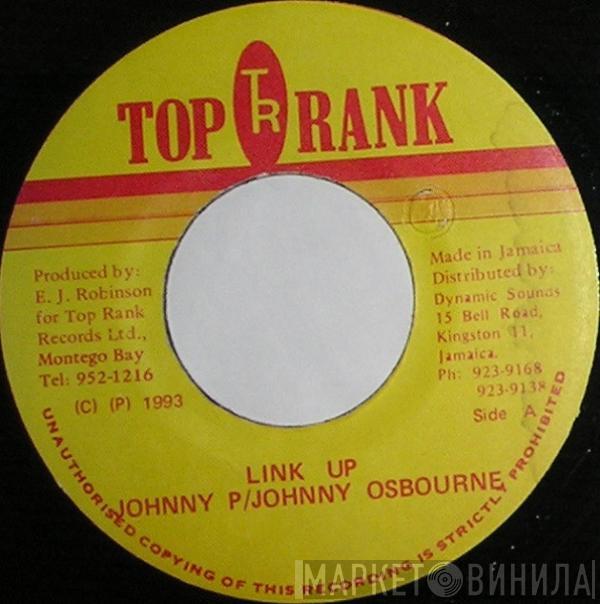Johnny P, Johnny Osbourne - Link Up / Mule Train