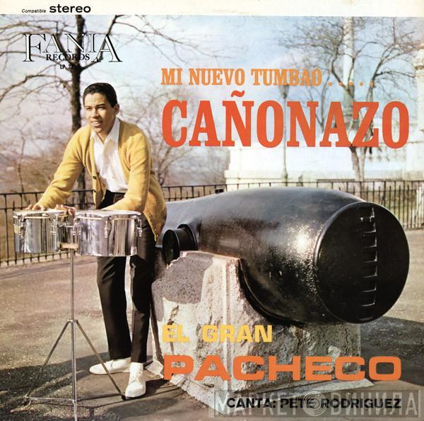 Johnny Pacheco - Mi Nuevo Tumbao.....Cañonazo