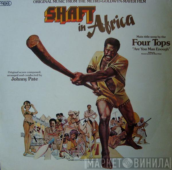 Johnny Pate - Shaft In Africa