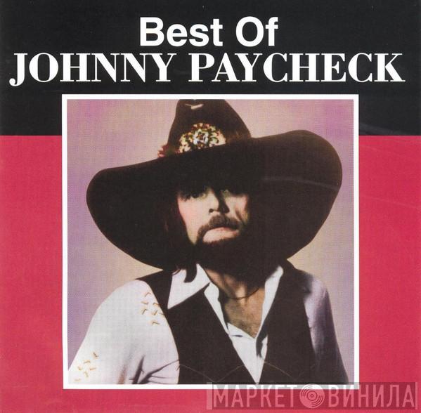 Johnny Paycheck - Best Of Johnny Paycheck