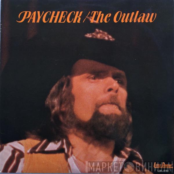 Johnny Paycheck - The Outlaw