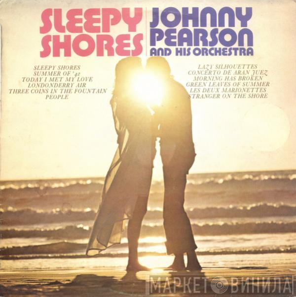 Johnny Pearson & His Orchestra - Sleepy Shores