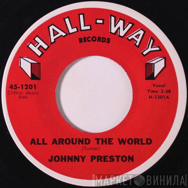  Johnny Preston  - All Around The World