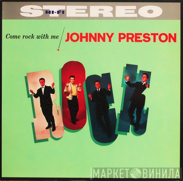  Johnny Preston  - Come Rock With Me