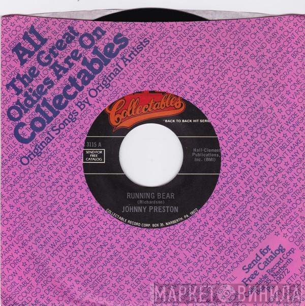 Johnny Preston - Running Bear / Feel So Fine