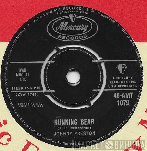 Johnny Preston - Running Bear / My Heart Knows