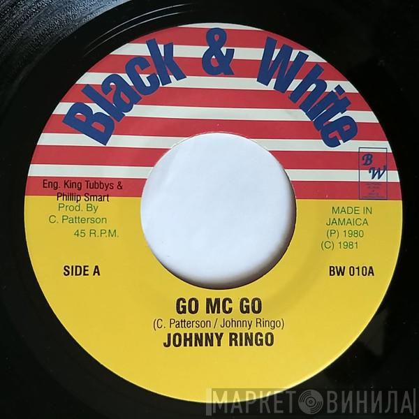 Johnny Ringo - Go MC Go / Disc Jockey Skank
