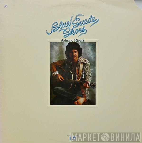  Johnny Rivers  - Blue Suede Shoes