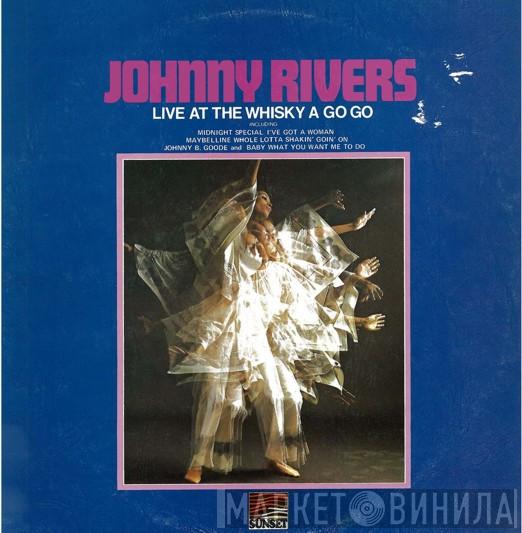 Johnny Rivers - Live At The Whisky A Go Go