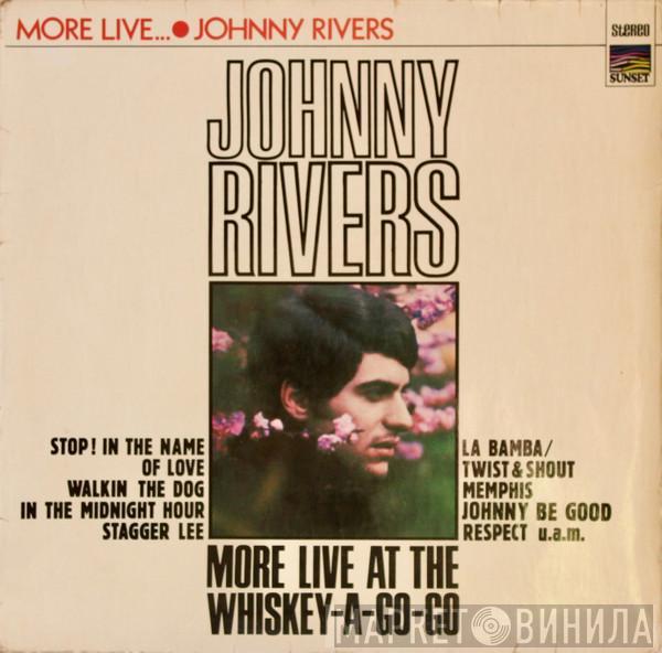  Johnny Rivers  - More Live At The Whiskey-A-Go-Go