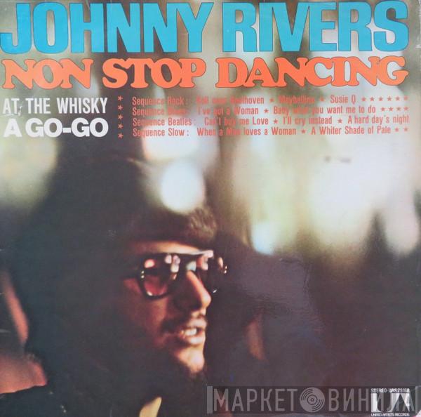  Johnny Rivers  - Non Stop Dancing At The Whisky A Go-Go