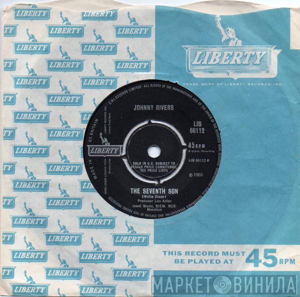 Johnny Rivers - Seventh Son / Un-Square Dance