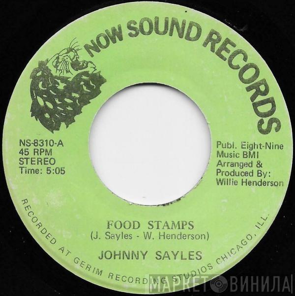 Johnny Sayles - Food Stamps