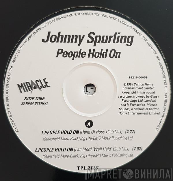 Johnny Spurling - People Hold On