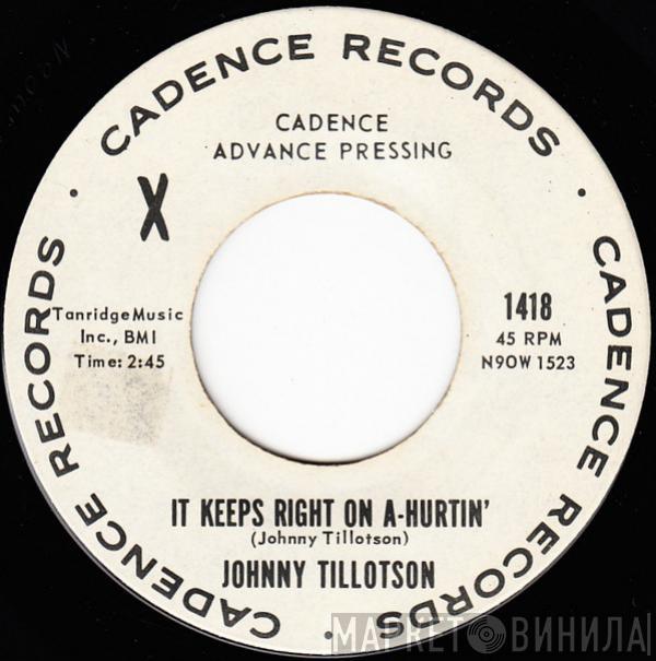  Johnny Tillotson  - It Keeps Right On A-Hurtin'