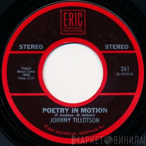 Johnny Tillotson - Poetry In Motion / Send Me The Pillow You Dream On