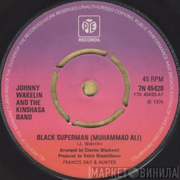 Johnny Wakelin & The Kinshasa Band - Black Superman (Muhammad Ali)