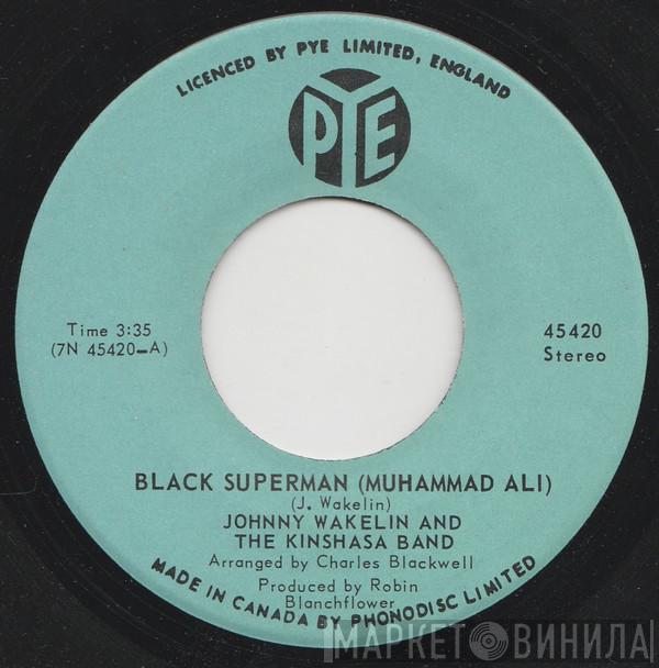 Johnny Wakelin & The Kinshasa Band - Black Superman (Muhammad Ali)