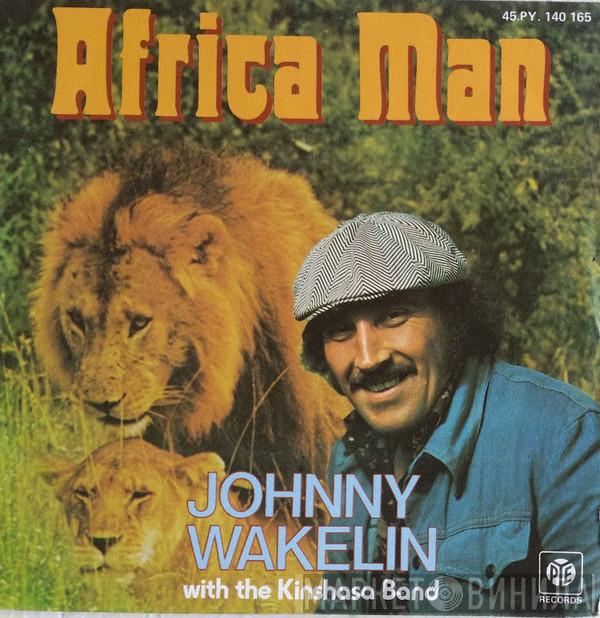  Johnny Wakelin  - Africa Man