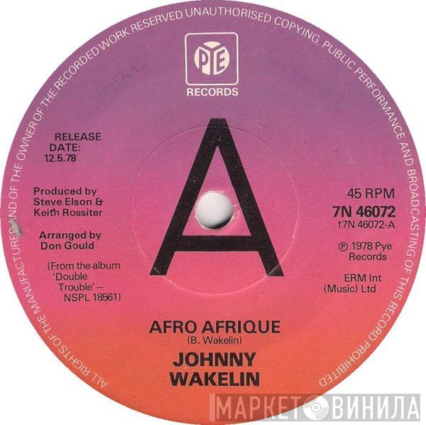 Johnny Wakelin - Afro Afrique