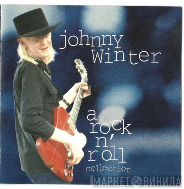 Johnny Winter - A Rock N' Roll Collection